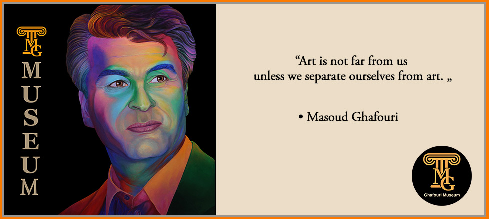 famous, art famous, famous-paintings, famous-artists, the collection, #GhafouriArt, #MuseumGhafouri, #GhafouriMuseum